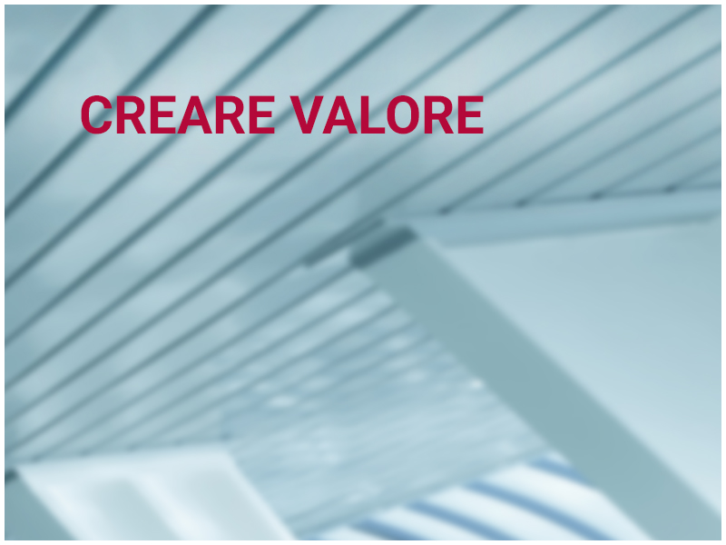 CREARE VALORE