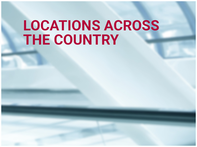 LOCATIONS ACROSS THE COUNTRY